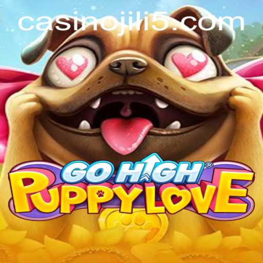 Explore the World of GoHighPuppyLove: A Thrilling Adventure with JILI5