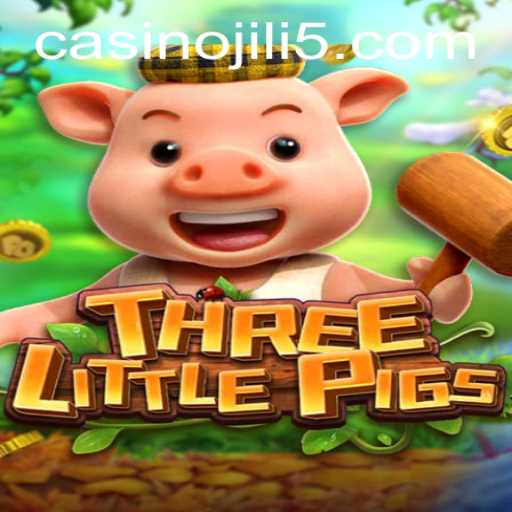 Discover the Thrills of THREELITTLEPIGS Game with JILI5